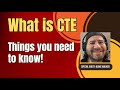 Everything you need to know about CTE