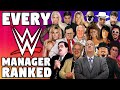 EVERY WWE Manager Ranked From WORST To BEST