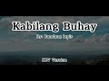 Kabilang Buhay  By: Bandang lapis  KTV Version  Karaoke song with lyrics