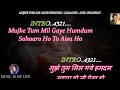 Mujhe Tum Mil Gaye Humdum Karaoke With Scrolling Lyrics Eng. & हिंदी