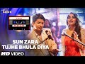 Sun Zara /Tujhe Bhula Diya Song , T Series Mixtape , Shaan , Shruti Pathak , Bhushan Kumar