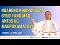 "Nganong kinahanglan gyud tang mag-antus ug magpakamatay?"-04/30/2024 Misa ni Fr. Ciano Ubod sa SVFP