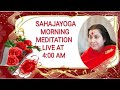 28 April 2024 Sahajayoga Morning Meditation Live At 4:00 a.m Day 1378