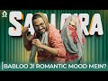 Babloo Ji Romantic Mood Mein?! | Saalgira Party | BB Ki Vines