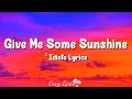 Give Me Some Sunshine (Lyrics) | 3 Idiots| Sharman Joshi, Suraj Jagan, Aamir Khan, Madhavan, Kareena