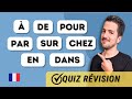 😉 Review : PREPOSITIONS in French | Super QUIZ + EXPLANATIONS