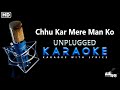 Chhu Kar Mere Man Ko - Unplugged Karaoke With Lyrics | Kishore Kumar | Hindi Karaoke
