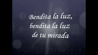 Bendita tu Luz - Mana y Juan Luis Guerra - By: Tita
