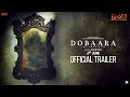 Dobaara - See Your Evil | Official Trailer | Huma Qureshi, Saqib Saleem