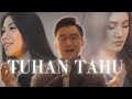 Tuhan Tahu - Melitha Sidabutar, Clarisa Dewi, Alvin Christian & Ps. Lukas Kusuma [Official MV]