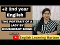THE PORTRAIT OF A LADY BY KHUSHWANT SINGH | UNIT 1 AND 2 | ENGLISH LEARNING HORIZON