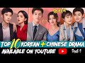 Top 10 Best Korean and Chinese Drama in Hindi Dubbed | Available on YouTube | Part-1 | The RK Tales