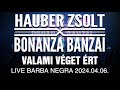 Hauber Zsolt X Bonanza Banzai - Valami véget ért I Live I Barba Negra I 2024.04.06 I Music video