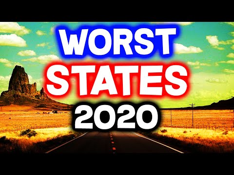 Top 10 WORST STATES to Live in America for 2020