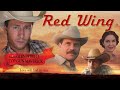 Red Wing | Free Romance Drama with Glen Powell (Top Gun: Maverick), Luke Perry, Bill Paxton
