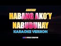 Habang Ako'y Nabubuhay by Sanshai | KARAOKE LYRICS | ARRANGED VERSION