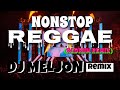 NONSTOP ALL TIME FAVORITE REGGAE (PANG-MASA) REDRUM REMIX [DJ_MELJON]