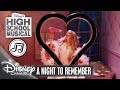A Night To Remember | High School Musical Songs
