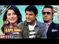 The Kapil Sharma Show - दी कपिल शर्मा शो-Ep-111-Team Behen Hogi Teri In Kapil’s Show - 3rd Jun, 2017 The Kapil Sharma Show - दी कपिल शर्मा शो-Ep-111-Team Behen Hogi Teri In Kapil’s Show - 3rd Jun, 2017