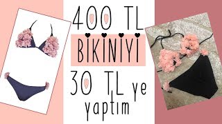 400 TL Olan Bikiniyi 30 TL