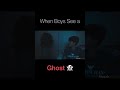When Boys See a Ghost 👻 | Viral Videos #Shorts
