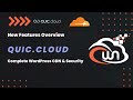 Quic.cloud CDN & Cloudflare Integration | New Features Overview