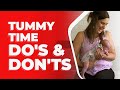 DOs and DON'Ts of Tummy Time: Time Time For Babies and Tummy Time Newborns