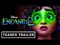 ENCANTO 2: Magic Awakens (2024) | Teaser Trailer Disney Sequel
