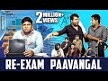 Re-Exam Paavangal | Parithabangal