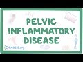 Pelvic inflammatory disease - causes, symptoms, diagnosis, treatment, pathology