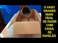 How to make cement vases with cardboard boxes, easy vase to make