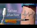 How To Make Tattoo Machine At Home Very Simple DIY tattoo machine tapsir creation 1B