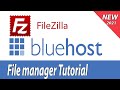How to use Bluehost File manager and Filezilla to upload download files and change permission