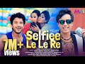 Selfiee Le Le Re | Montu Moni Saikia | Super Hit Assamese Song