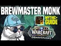 M+ Brewmaster Monk Guide | DRAGONFLIGHT