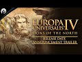 Europa Universalis IV: Lions of the North | Release Date Announcement Trailer