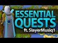 Essential Quests in OSRS (ft. SlayerMusiq1)