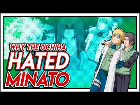Why The Uchiha Clan Hated Minato Being Named Fourth Hokage Explained 