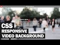 Responsive CSS Video Background Tutorial