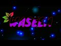 Waseem name status/kinemaster editing new status