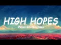 Panic! At The Disco - High Hopes [Lyrics/Vietsub] ~ TikTok Hits ~