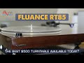 Fluance RT85 Turntable - The Best $500 Turntable Option?