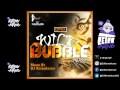 DJ RetroActive - Wild Bubble Riddim Mix [Cr203 Records/ZJ Chrome] August 2012