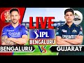 IPL 2024 Live: RCB vs GT Live Match | IPL Live Score & Commentary | Bangalore vs Gujarat | Innings 2