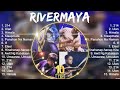 Rivermaya MIX Songs 2024 ~ Rivermaya Top Songs 2024 ~ Rivermaya