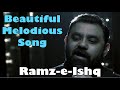 Shani Arshad - Ramz-e-Ishq (OST) (Without Dialogues)