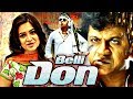 Belli Don Hindi Dubbed Movie | Shivarajkumar, Kriti Kharbanda