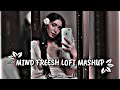 Mind relax lofi song (slowed+reverb) all songs mixed@LofiSongOne
