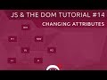 JavaScript DOM Tutorial #14 -Attributes