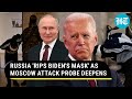 Russia 'Unmasks' Biden; 'Even Before Moscow Mall Fire Was Doused, U.S. Knew The Mastermind'